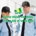 Dịch vụ chuyển văn phòng công ty bảo vệ tại Đà Nẵng