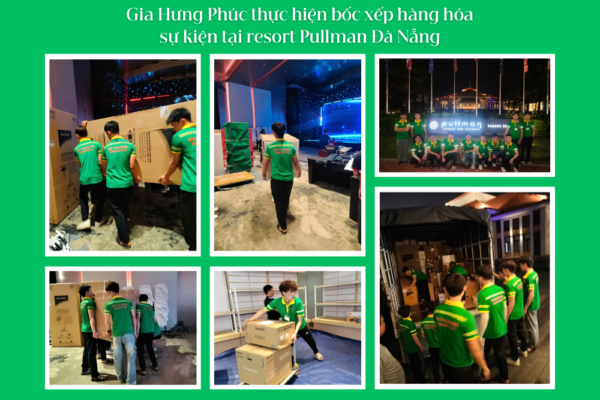 Thực hiện bốc xếp hàng hóa sự kiện tại Pullman Đà Nẵng
